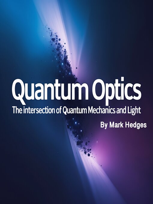 Title details for Quantum Optics by Mark Hedges - Wait list